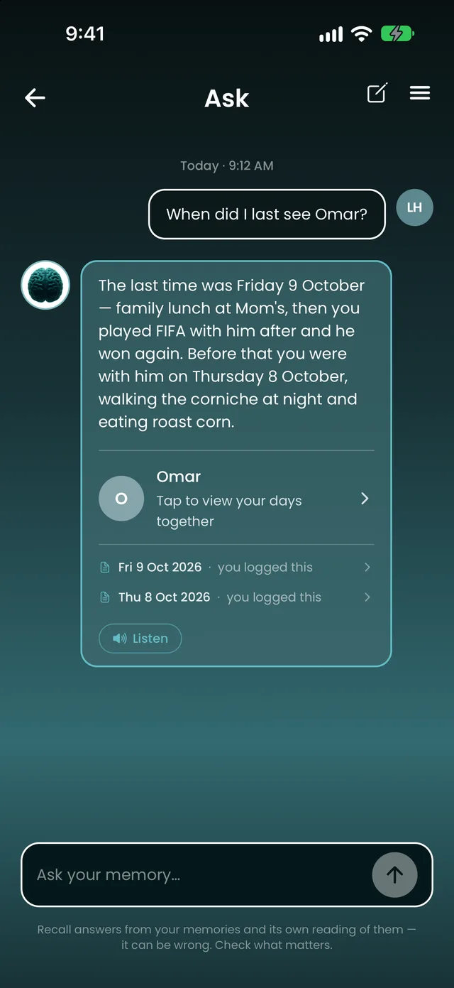 Ask: 'When did I last see Omar?' answered from the user's own days